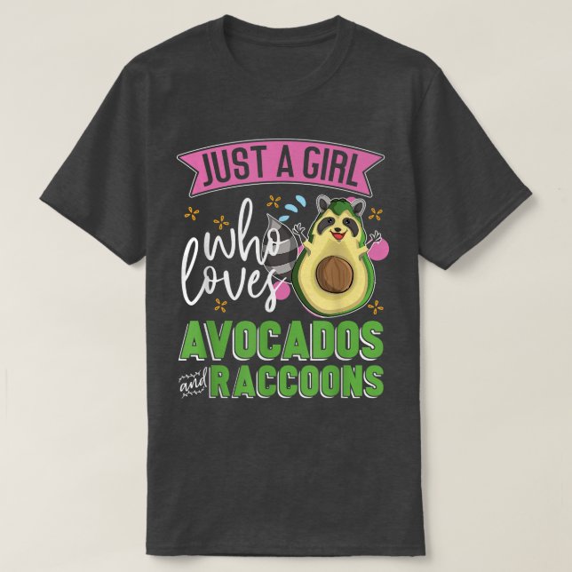 Camiseta Cute Trash Panda Sólo Un Chica Que Ama Los Aguacat (Diseño del anverso)