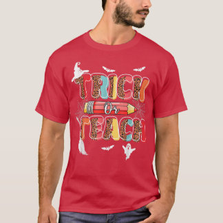 Camiseta Cute Trick Or Teach Fun Halloween Teacher Leopard