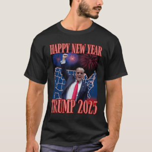 Camiseta Cute Trump Feliz Año Nuevo 2025 45 47 Outlaw Won S