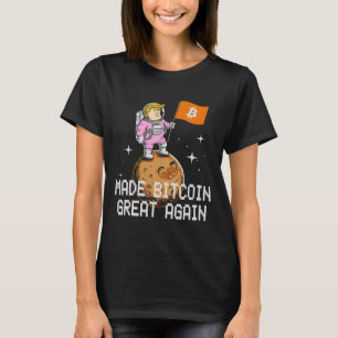 Camiseta Cute Trump hizo que Bitcoin volviera a ser una gra
