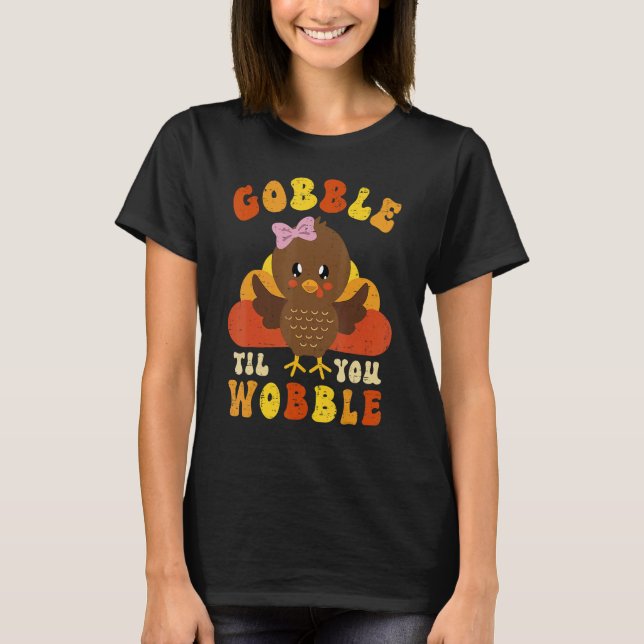 Camiseta Cute Turkey Outfit Gobble Til You Wobble Kids Than (Anverso)