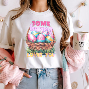 Camiseta Cute, un conejo te ama Pascua