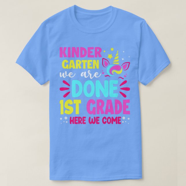 Camiseta Cute Unicornio Kindergarten Hemos Terminado Primer (Diseño del anverso)