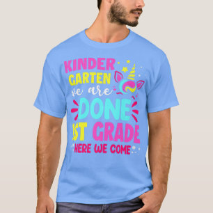 Camiseta Cute Unicornio Kindergarten Hemos Terminado Primer
