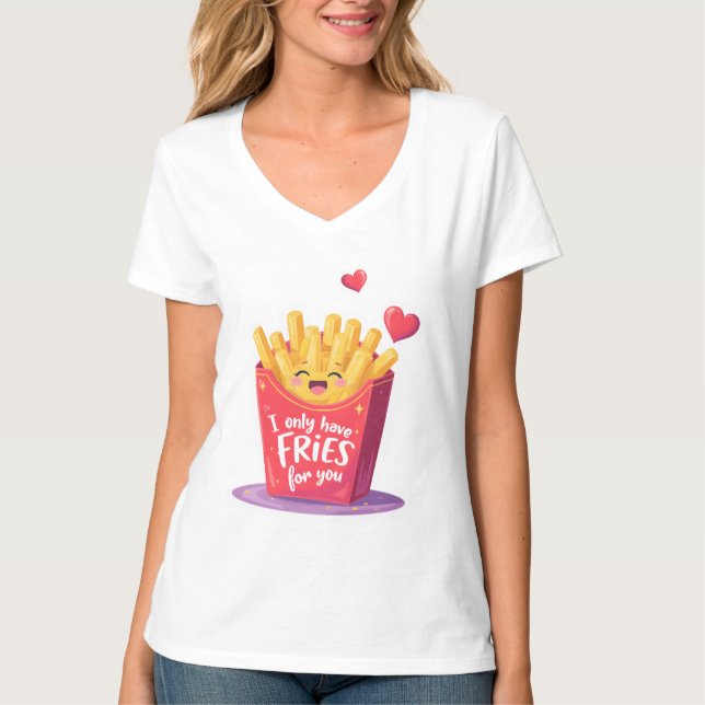 Camiseta Cute Valentine French Fries Pun (Anverso)