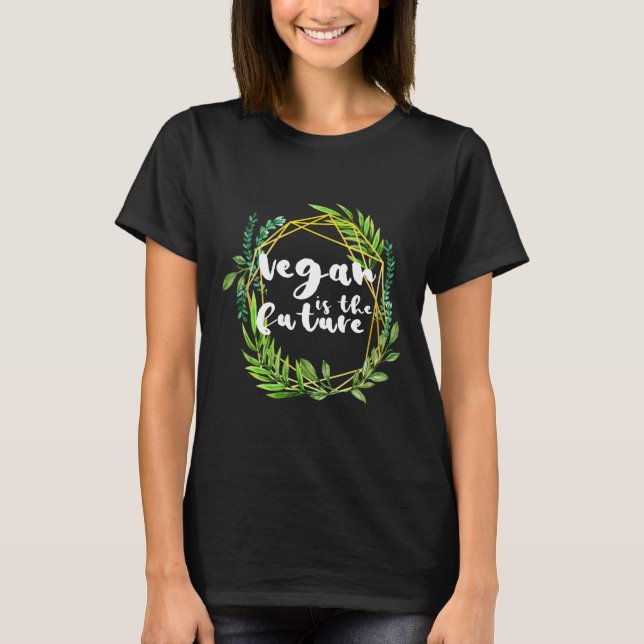 Camiseta Cute Vegan Es El Futuro Lema De Camisas Basado En  (Anverso)
