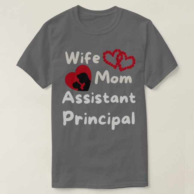 Camiseta Cute Wife Mom Assistant Principal Gift (Diseño del anverso)