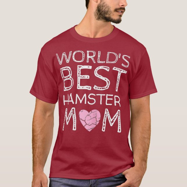 Camiseta Cute Worlds Best Hamster Mom Mascota Hammy Lover (Anverso)