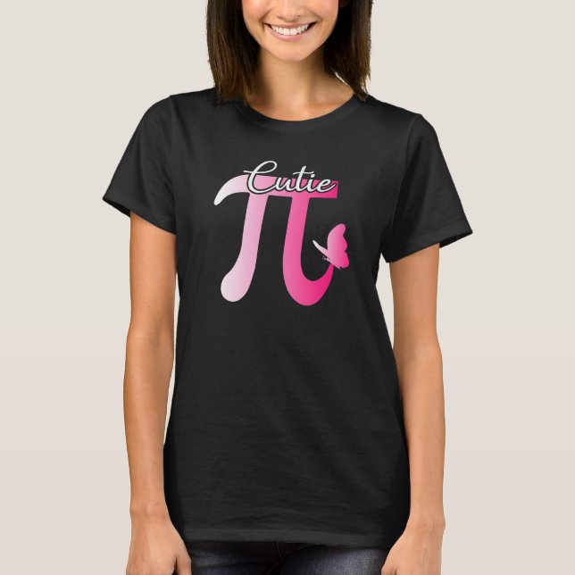 Camiseta Cute Y Cutie Pi Math Pie Mariposa Adorable Matemát (Anverso)