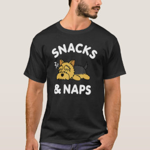 Camiseta Cute Yorkshire Terrier Yorkie Snacks & Naps Dog