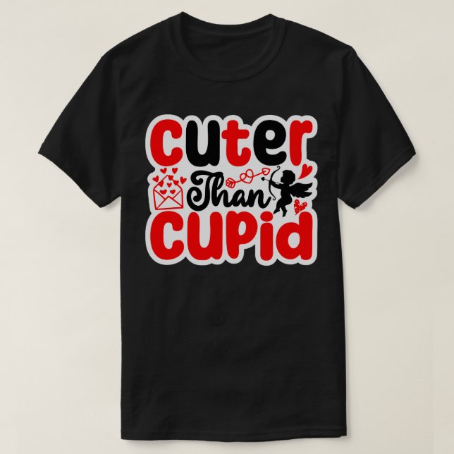 Camiseta Cuter Than Cupido (Diseño del anverso)