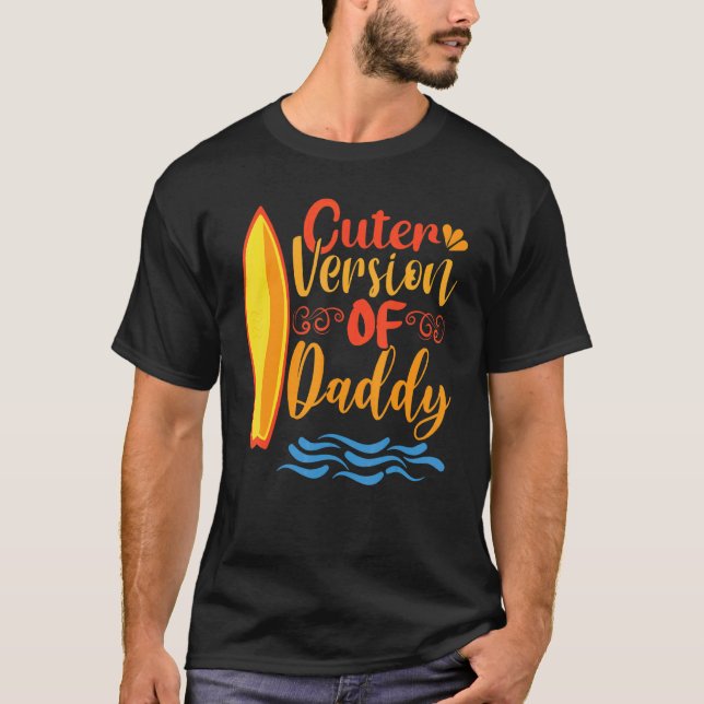 Camiseta Cuter Version Of Daddy Present To Celebrate Father (Anverso)