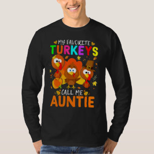 Camiseta Cutes Mis Pavos Favoritos Me Llaman Tía Fall Tha