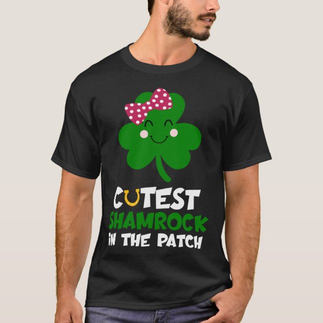 Camiseta Cutest Shamrock In The Patch St Patricks Day Kids  (Anverso)