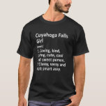 Camiseta Cuyahoga cae Chica Oh Ohio Funny Raíces en la ciud<br><div class="desc">Cuyahoga Cae Chica Oh Ohio Funny Raíces En La Ciudad.</div>
