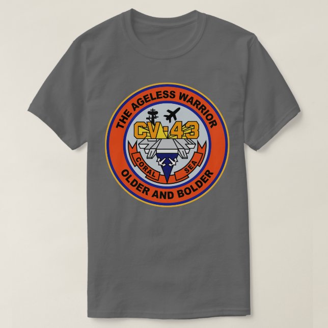 Camiseta CV43 USS Coral Sea Older y Bolder US Navy Aircra (Diseño del anverso)