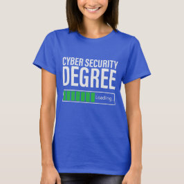 Camiseta Cyber Security Degree Loading, specialist 