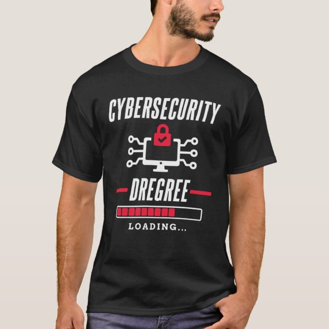Camiseta Cybersecurity Degree loading for all Computer Fan (Anverso)