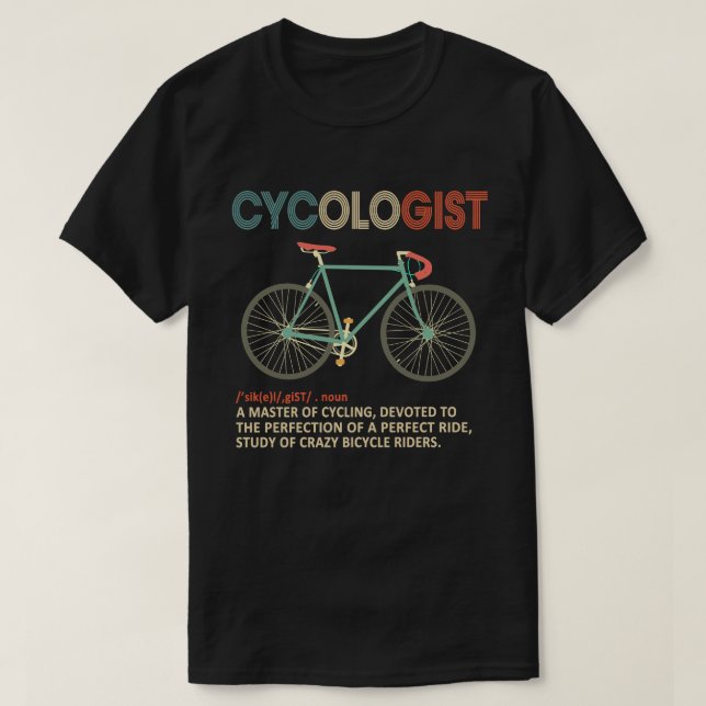 Camiseta Cycologist Funny Bicicleta Bicicleta Ciclismo Love (Diseño del anverso)