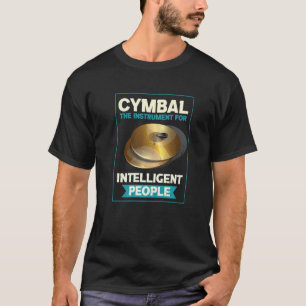 Camiseta Cymbal El Instrumento Para El Tambor De Personas I