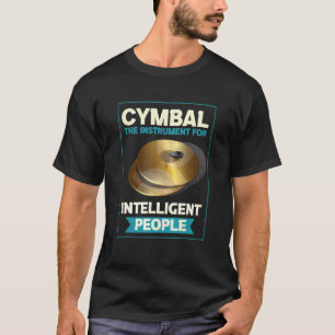 Camiseta Cymbal El Instrumento Para El Tambor De Personas I