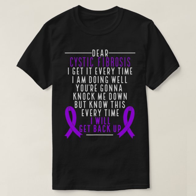 Camiseta Cysic Fibrosis Awareness I will get back up Purple (Diseño del anverso)