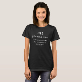 Camiseta d12 Dados de juego divertidos definición con texto