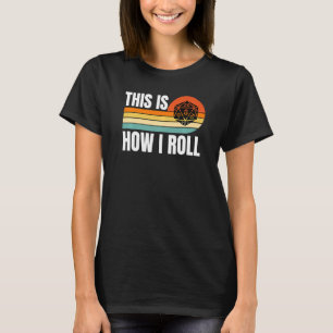 Camiseta D20 Cómo Giro Gracioso Rpg Tabletop Gamer Dice Ret