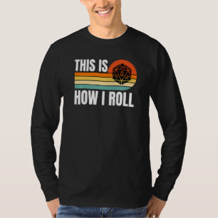 Camiseta D20 Cómo Giro Gracioso Rpg Tabletop Gamer Dice Ret