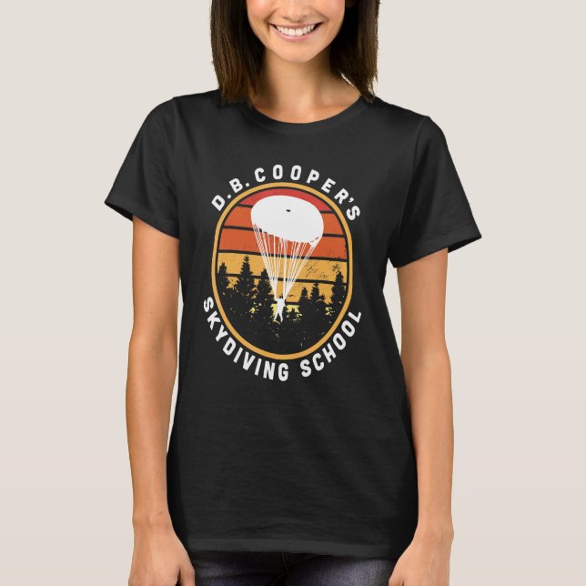 Camiseta D B  Cooper Skydiving School Cryptid Urban Legend (Anverso)