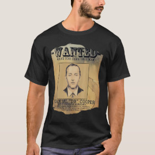 Camiseta D B Cooper Wanted Where Are You