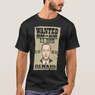 Camiseta D B Cooper Wanted Where Are You 1