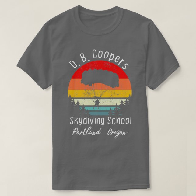 Camiseta D B Coopers Skydiving School Portland Oregon Funny (Diseño del anverso)