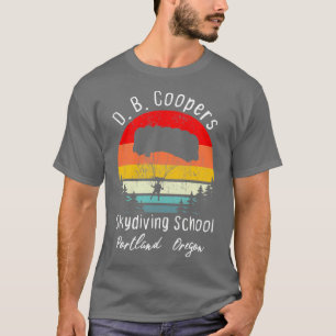 Camiseta D B Coopers Skydiving School Portland Oregon Funny