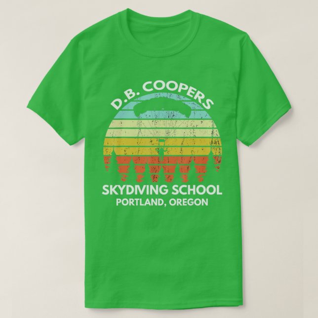 Camiseta D B Coopers Skydiving School Portland Oregon Funny (Diseño del anverso)
