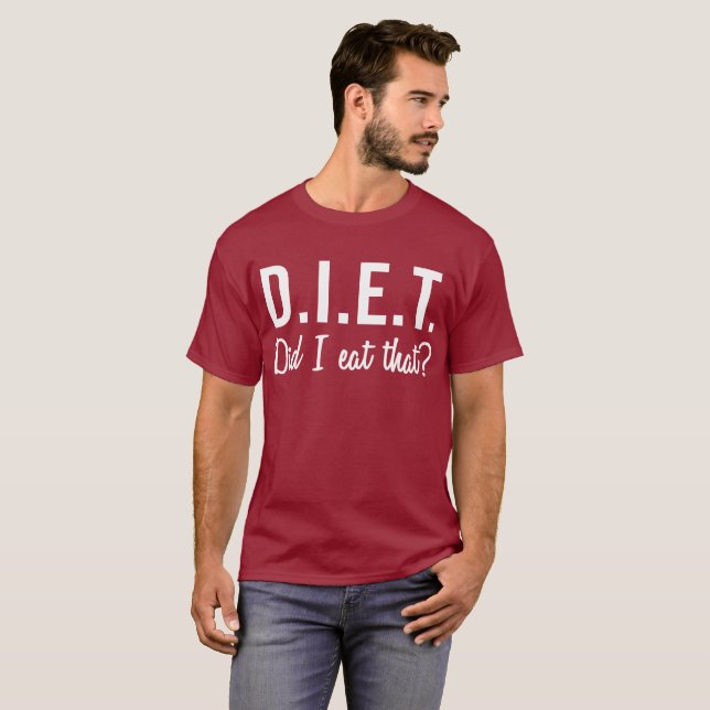Camiseta D.I.E.T: ¿Yo comí eso? (Anverso completo)