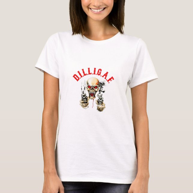 CAMISETA D.I.L.L.I.G.A.F. (Anverso)