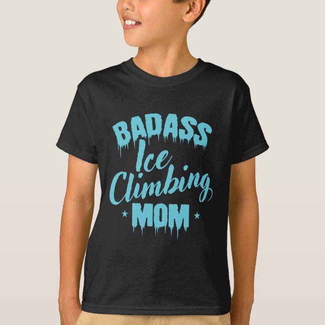 Camiseta D Ice Climbing Mom Winter Ice Climbing  (Anverso)