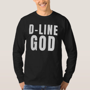 Camiseta D Line God Football Defensive Lineman DL D Line Pl