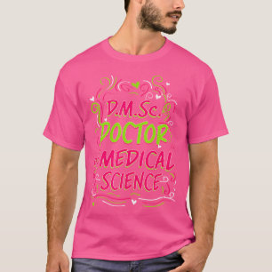 Camiseta D.M.Sc. Médico De Doctorado En Ciencias Médicas Gr