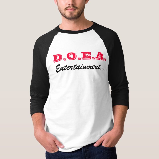 Camiseta D.O.E.A., entretenimiento… (Anverso)