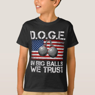 Camiseta D.o.g.e. En Big We Confiamos Divertido Trump Bande