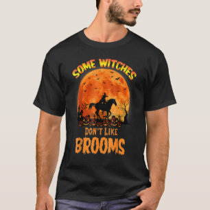 Camiseta Da miedo que a algunas brujas no les guste que el 