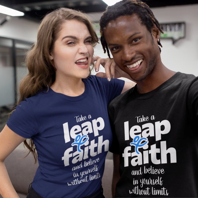 Camiseta Da un salto de fe y cree... (Subido por el creador)