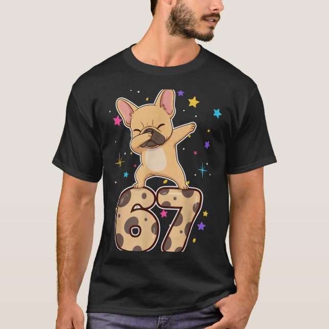 Camiseta Dabbing 67 French Bulldog 67 Dog Funny Six Seven M (Anverso)