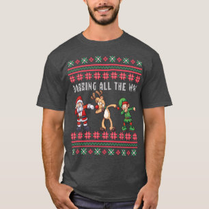 Camiseta Dabbing All Way Santa Reindeer Elf Ugly Xmas