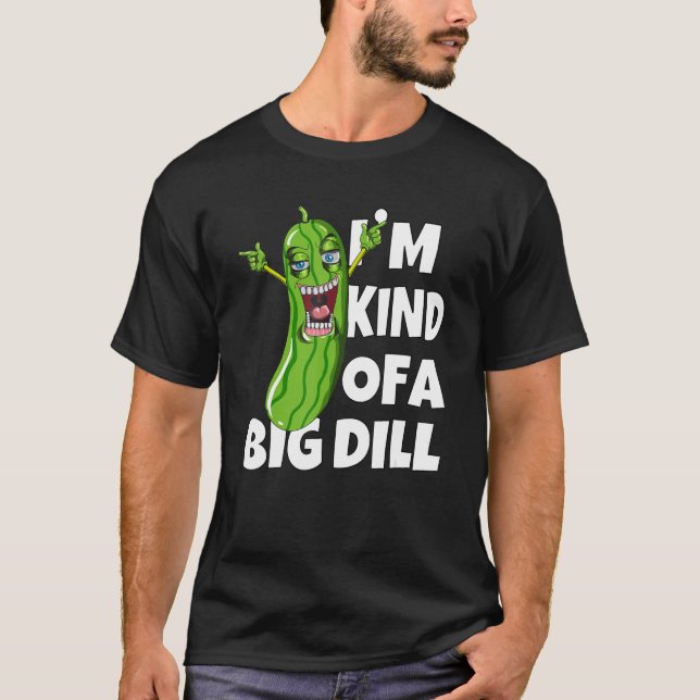 Camiseta Dabbing Cucumber Veggies Soy una especie de Dill D (Anverso)