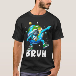 Camiseta Dabbing Earth Day 2025 Bruh Meme divertido diciend
