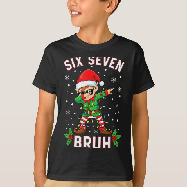 Camiseta Dabbing Elf Six Seven Bruh Christmas 67 Meme Xmas  (Anverso)