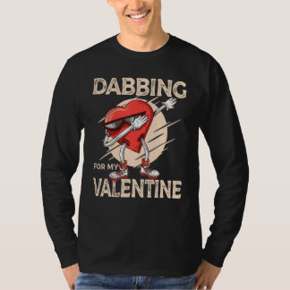 Camiseta Dabbing For My Valentine Slick Heart Valentines